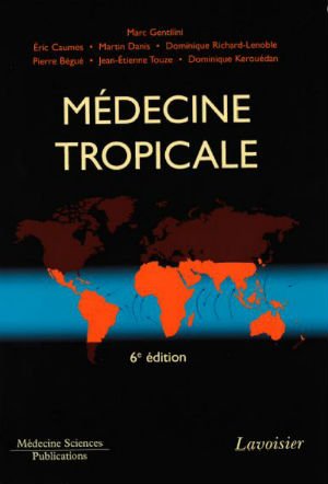 Medecine tropicale 6eme edition